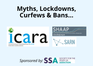 Myths, Lockdowns, Curfews & Bans: Alcohol consumption & harms during COVID-19
