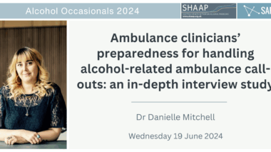 Alcohol Occasionals 2024 -Ambulance clinicians’ preparedness for handling alcohol-related call-outs
